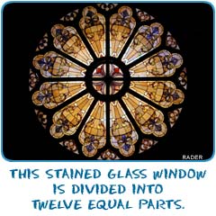This stained glass window is divided into twelve equal parts.