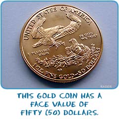This gold coin has a face value of fifty dollars.